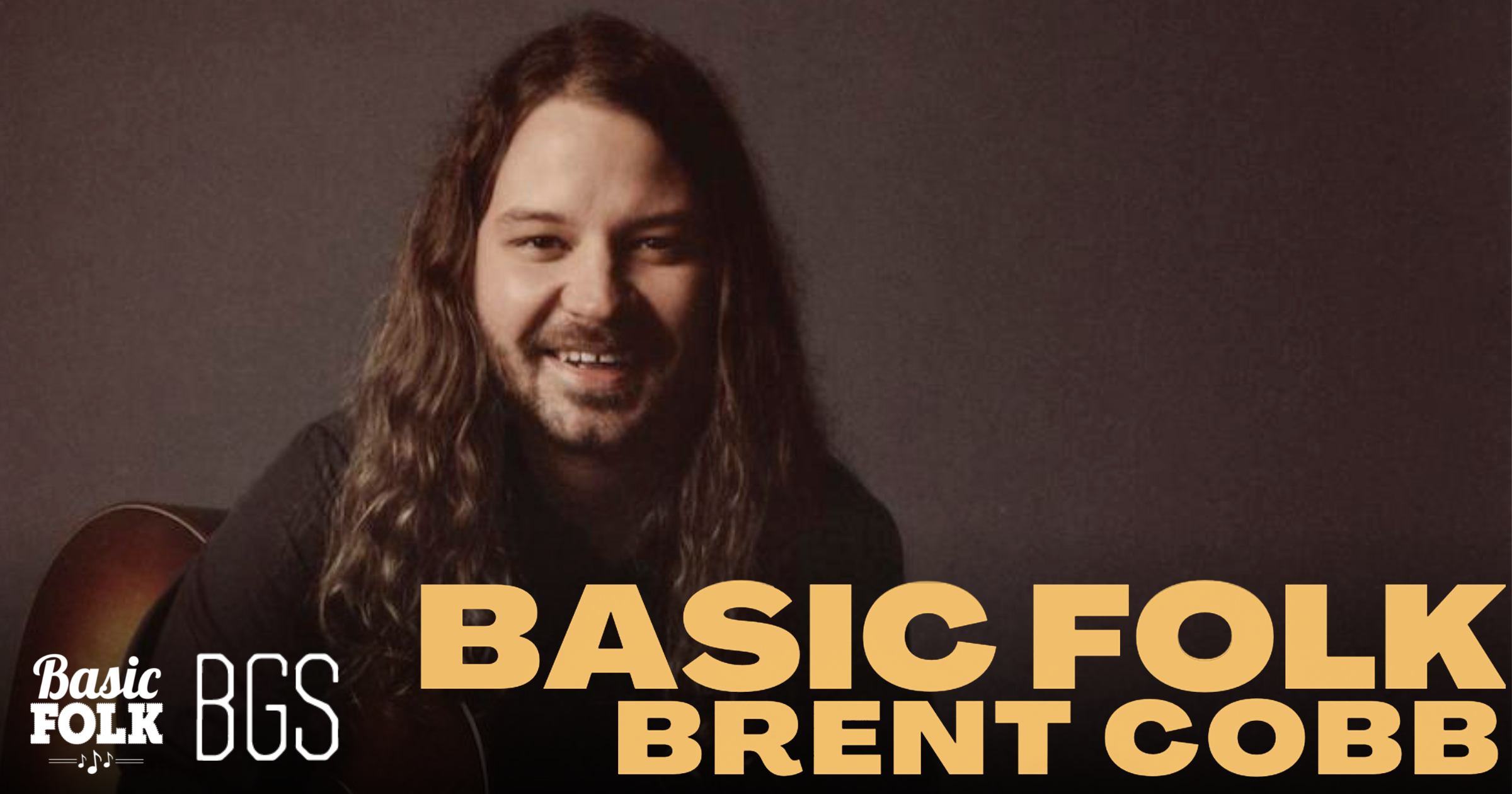 Basic Folk – Brent Cobb
