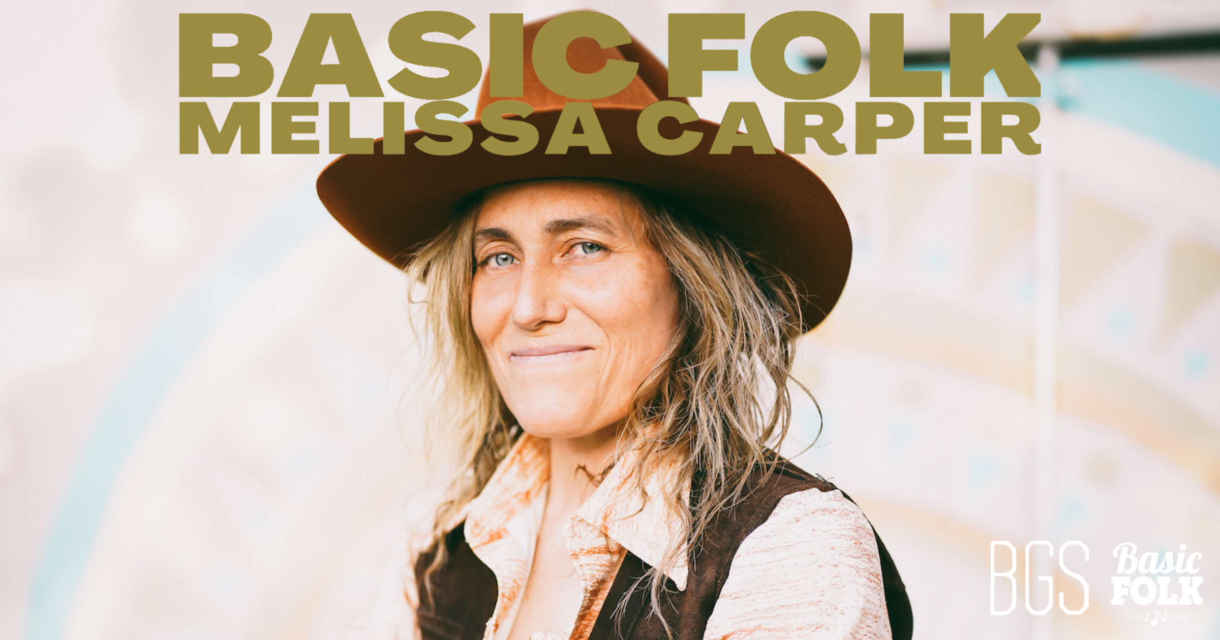 Basic Folk – Melissa Carper