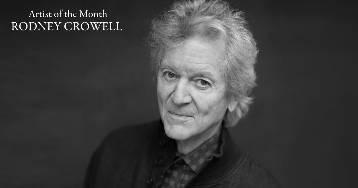Artist of the Month: Rodney Crowell